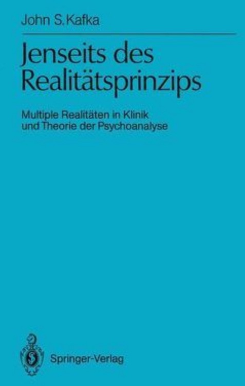 Jenseits des RealitÃ¤tsprinzips