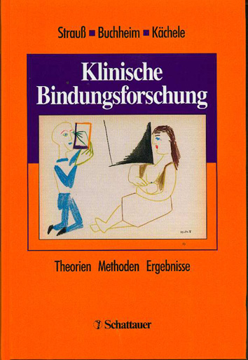 1 Klinische Bindungsforschung